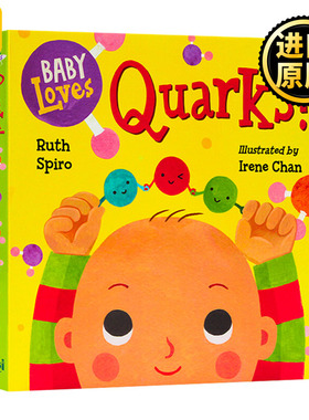 正版 Baby Loves Quarks! 宝宝爱夸克！纸板书 宝宝爱科学系列儿童绘本