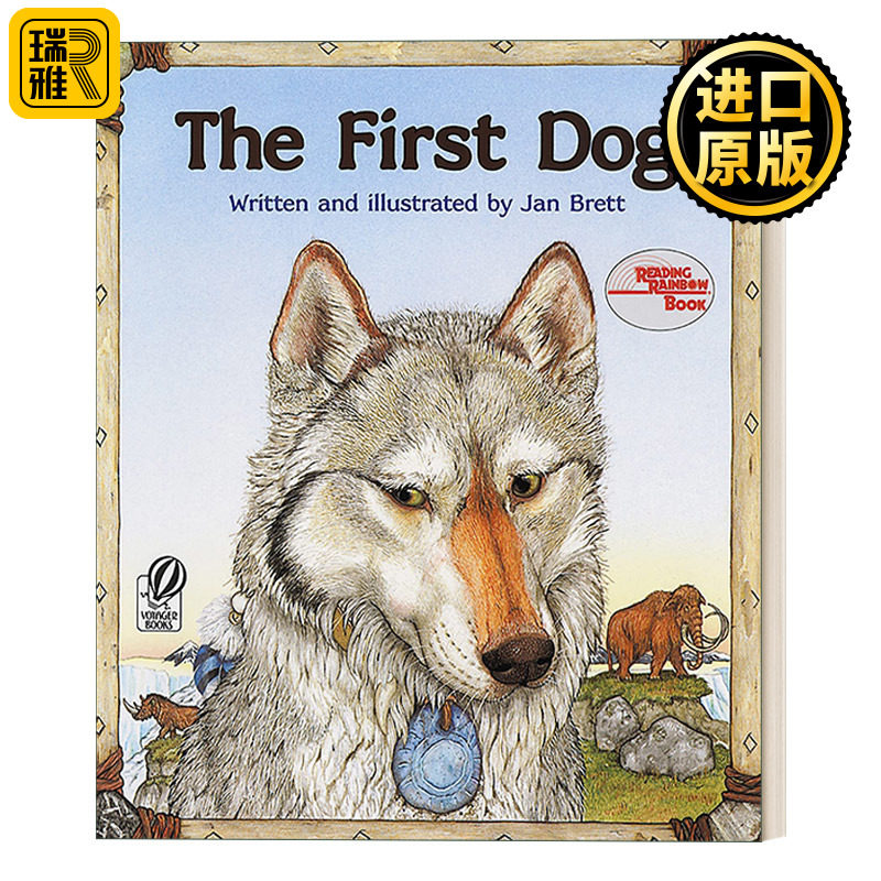 英文版 The First Dog 第一条狗 经典童话故事书 亲子睡前阅读 名家jan Brett 英文原版