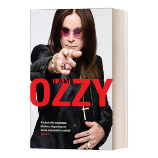 英文原版 I Am Ozzy 我是奥兹 黑色安息日主唱 英文版 Ozzy Osbourne 进口英语原版书籍