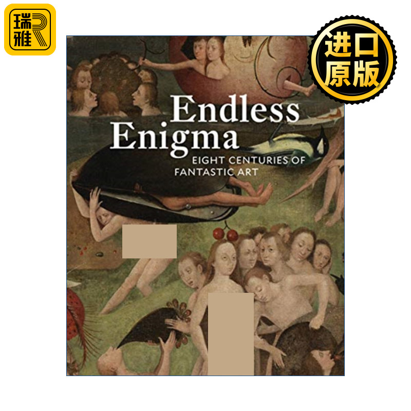 英文原版书 Endless Enigma: Eight Centuries of Fantastic Art 书籍/杂志/报纸 艺术类原版书 原图主图