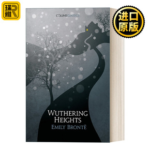 Wuthering Heights 呼啸山庄 Collins 柯林斯经典 — 艾米莉·勃朗特 文学 Classics