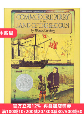 英文原版 Commodore Perry in the Land of the Shogun 海军准将佩里在江户 1986年纽伯瑞银奖 英文版 进口英语原版书籍