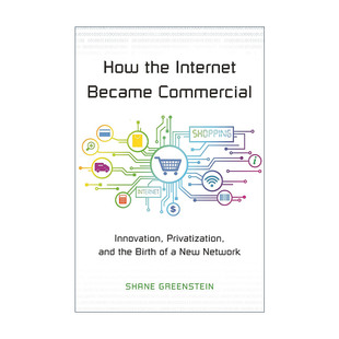 Internet the Became Commercial 进口英语书籍 正版 英文原版 How