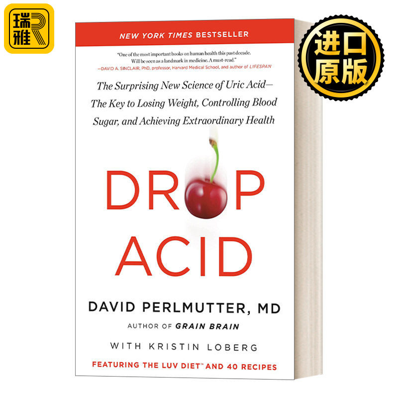 Drop Acid 降酸 尿酸新科学 减肥、控制血糖和获得健康的关键