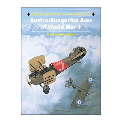 英文原版 Austro-Hungarian Aces of World War 1 一战奥匈帝国飞行机 飞行员系列 英文版 进口英语原版书籍