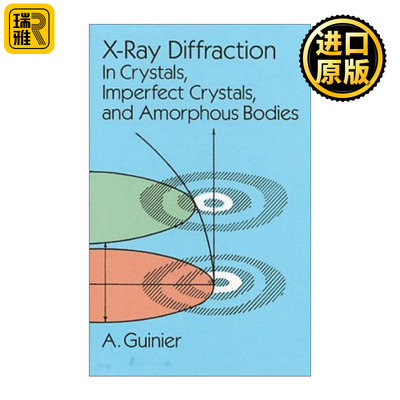 X-Ray Diffraction X射线衍射 晶体 缺陷晶体与无定形体 A. Guinier