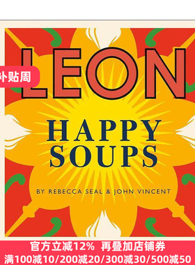 英文原版 Happy Leons Leon Happy Soups 莱昂的快乐汤饮 100多道汤类食谱精装 英文版 进口英语原版书籍