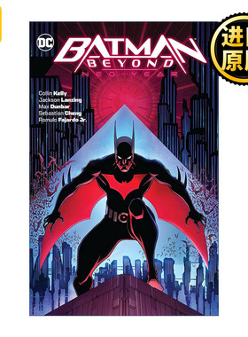 Batman Beyond: Neo-year 未来蝙蝠侠 新的一年 DC漫画 Collin Kelly
