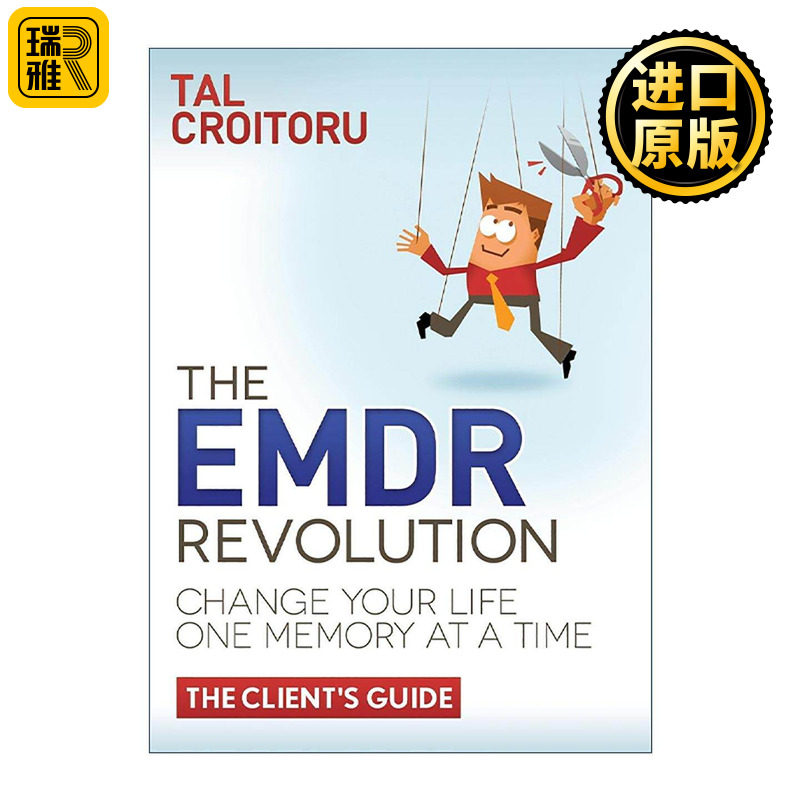 英文原版 The EMDR Revolution 眼动脱敏与再加工疗法革命 眼动心身重建法 PTSD治疗 心理健康 Tal Croitoru 进口英语原版书籍