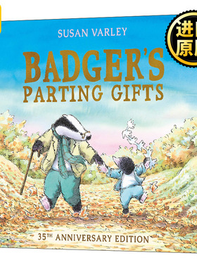 英文原版 Badger's Parting Gifts 獾的礼物 儿童少儿亲子绘本 英文版 Susan Varley 进口英语原版书籍