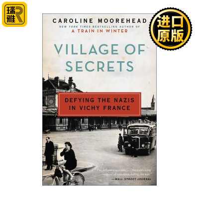 Village of Secrets 秘密村庄  维希法国的抵抗运动 卡罗琳穆尔黑德