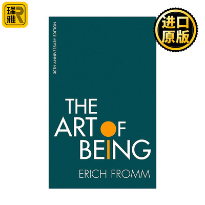 英文原版 The Art of Being 存在的艺术 爱的艺术作者心理学家艾里希?弗洛姆 Erich Fromm 英文版 进口英语原版书籍