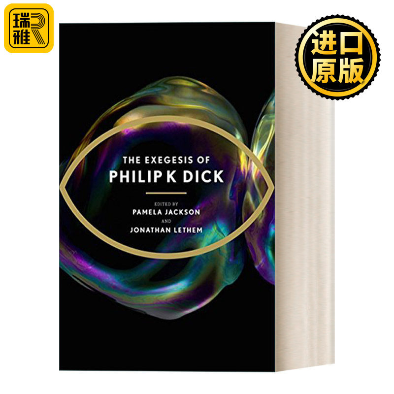 The Exegesis of Philip K Dick 科幻小说作家菲利普迪克传记