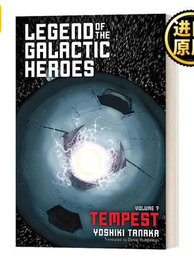 Legend of the Galactic Heroes, Vol. 7 银河英雄传说7 Yoshiki Tanaka