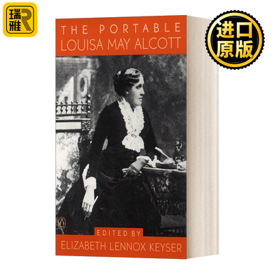 The Portable Louisa May Alcott ··