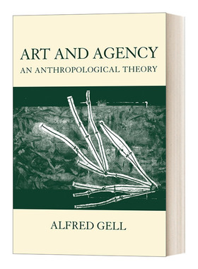 现货现货 英文原版 Art and Agency 艺术与代理 英文版 Alfred Gell 进口英语原版书籍