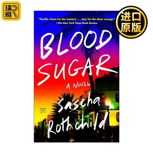 Blood Sugar 血糖 犯罪悬疑小说 Sascha Rothchild