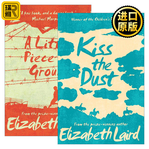英文原版 A Little Piece of Ground/Kiss the Dust 青少年战争小说2册 卡内基文学奖提名作者伊丽莎白·莱尔德 Elizabeth Laird