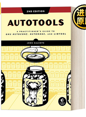 Autotools, 2nd Edition 自动化工具 第二版 计算机 John Calcote