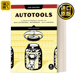 Autotools, 2nd Edition 自动化工具 第二版 计算机 John Calcote