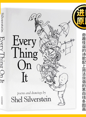 什么都要有 英文原版 Every Thing On It 谢尔希尔弗斯坦童诗集诗歌 Sheldon Alan Silverstein 儿童插图绘本 精装 进口英语书籍