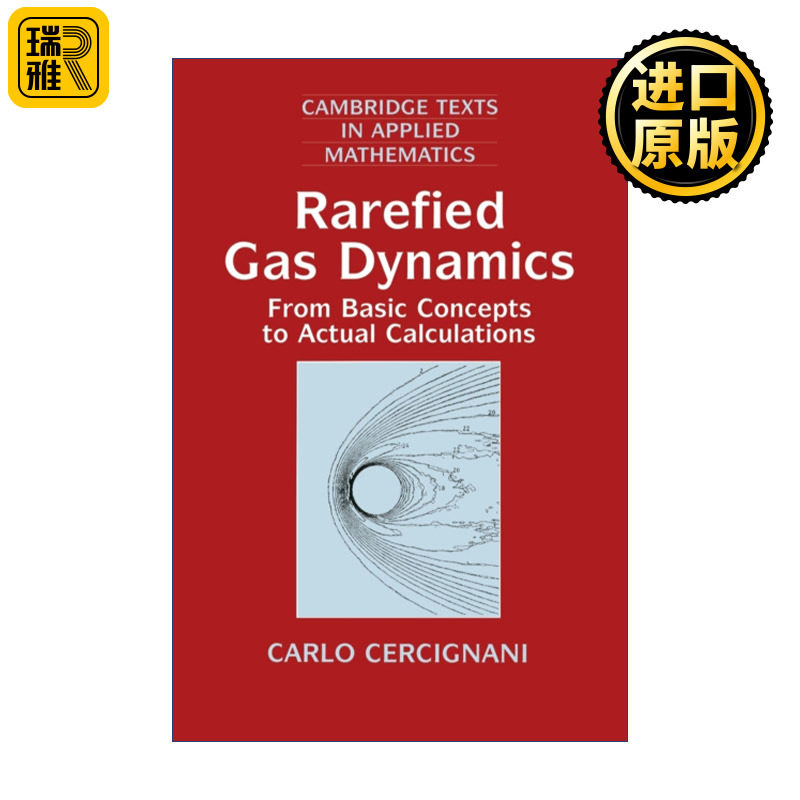 Rarefied Gas Dynamics 稀薄气体动力学 卡罗·切尔奇纳尼 剑桥应用数学文本系列