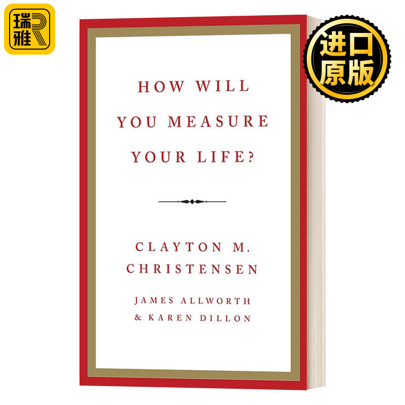 How Will You Measure Your Life? Intl 你要如何衡量你的人生 克莱顿 克里斯坦森 人生哲学 成功励志 英文原版