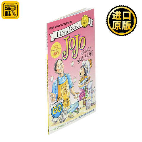 My First I Can Read Fancy Nancy: JoJo and Daddy Bake a Cake 漂亮的南希 乔乔和爸爸做蛋糕  小俏妞希希分级读物