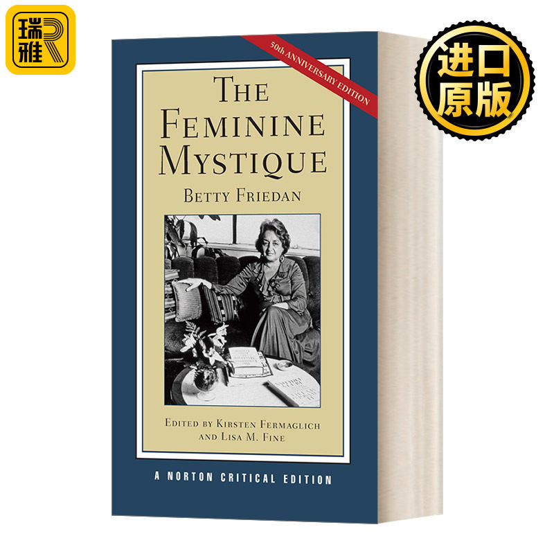 The Feminine Mystique  女性的奥秘 诺顿文学解读系列 Norton Critical Editions