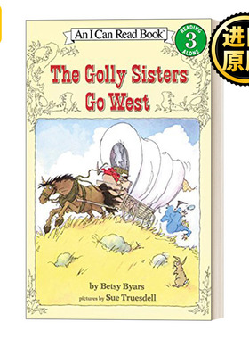The Golly Sisters Go West I Can Read