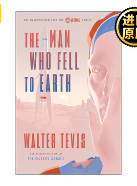 The Man Who Fell to Earth 天外来客 同名电影原著科幻小说 后翼弃兵作者Walter Tevis