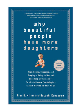 英文原版 Why Beautiful People Have More Daughters Alan Miller