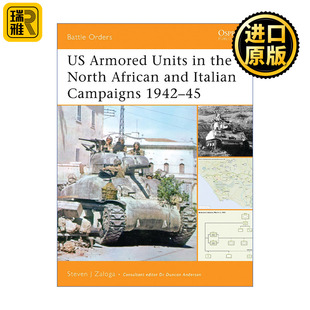 Armored 1945 Campaigns and the Units Italian African 1942–45 1942 North 二战北非及意大利战役美国装 甲部队 英文原版