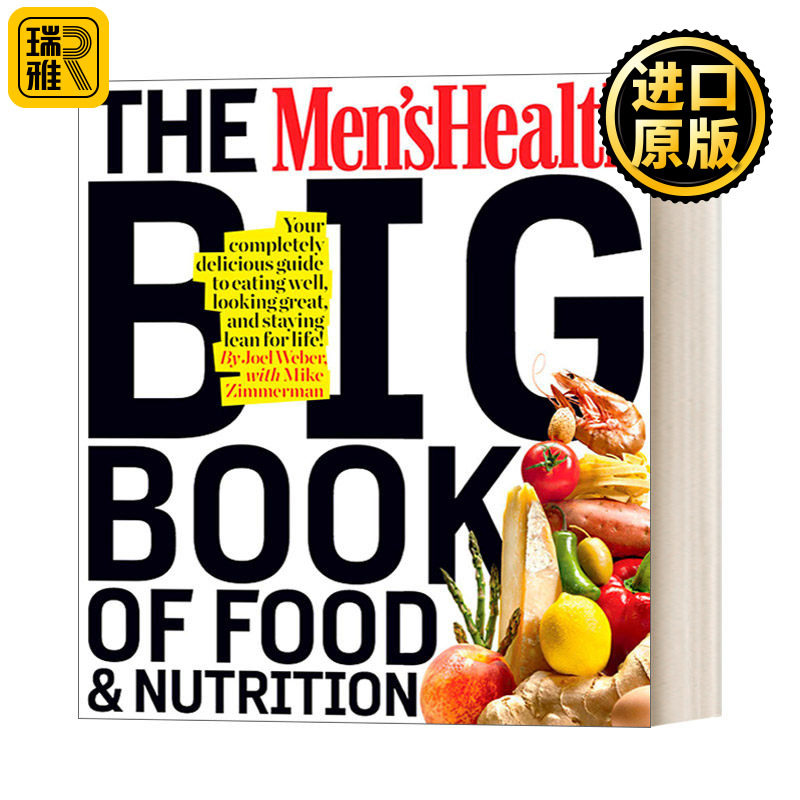 The Men's Health Big Book of Food & Nutrition 男性食物与营养的美味健康食谱 保持身材 Joel Weber