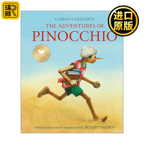 英文原版 The Adventures of Pinocchio 罗伯特·英潘名著插画系列 木偶奇遇记 匹诺曹 精装 国际安徒生插画奖得主Robert Ingpen