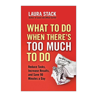 What To Do When Theres Too Much To Do