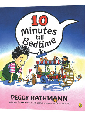 十分钟上床睡觉 英文原版 10 Minutes till Bedtime 数学启蒙绘本 英文版 Peggy Rathmann 进口英语原版书籍