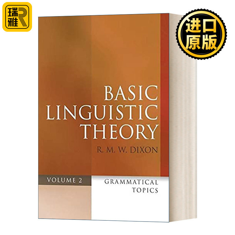 Basic Linguistic Theory Volume 2 基础语言学理论 卷2：语法主题 英文原版