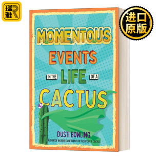 大事 the Cactus Life 英文原版 Momentous 仙人掌生命中 Events