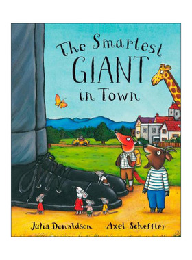 英文原版 The Smartest Giant in Town 城里美丽的巨人 Julia Donaldson 茱莉亚唐纳森 儿童绘本 英文版 进口英语原版书籍