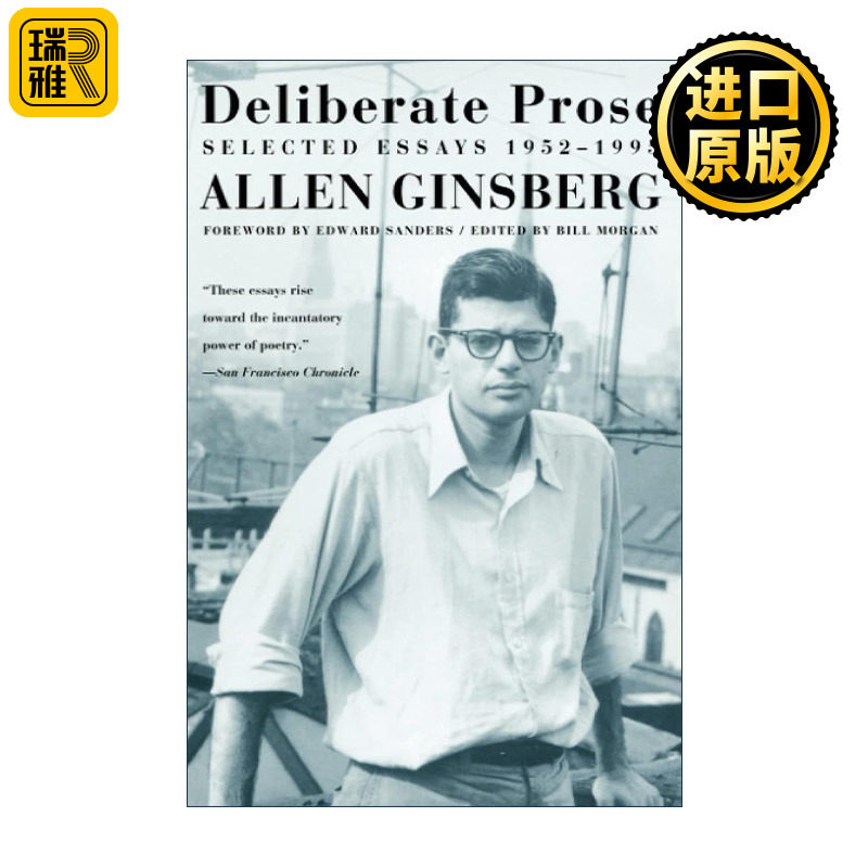 Deliberate Prose 金斯伯格1952-1995文选 深思熟虑的散文