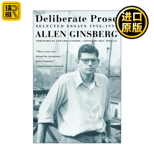 Deliberate Prose 金斯伯格1952-1995文选 深思熟虑的散文
