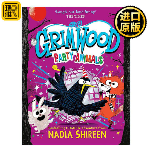 英文原版 Grimwood Party Animals 派对动物 格林伍德森林系列 精装儿童幽默小说 英文版 进口英语原版书籍