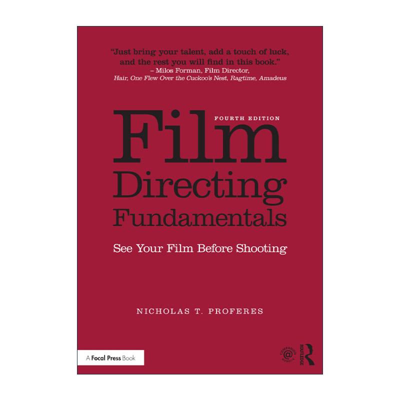 英文原版 Film Directing Fundamentals 电影导演方法 第4版 开拍前“看见”你的电影 英文版 进口英语原版书籍