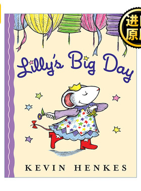 Lilly's Big Day 莉莉的大日子 精装绘本 Kevin Henkes