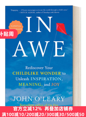 In Awe 讶异：重新发现你孩童般的讶异感以释放灵感、意义与快乐 John O'Leary 精装