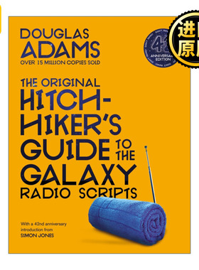 英文原版 The Original Hitchhiker's Guide to the Galaxy Radio Scripts 银河系搭车客指南广播脚本 英文版 进口英语原版书籍
