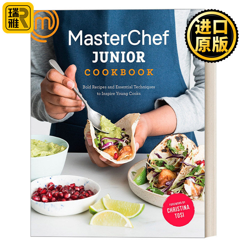 英文原版 MasterChef Junior Cookbook 初级厨师烹饪书:大胆的食谱和基本技巧,激发烹饪的灵感