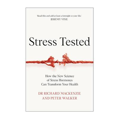 英文原版 Stress Tested 压力测试 压力荷尔蒙的新科学如何改变你的健康 英文版 进口英语原版书籍