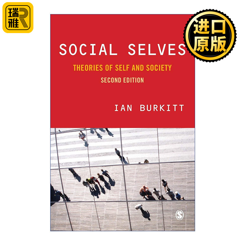 Social Selves 社会性自我 自我与社会面面观 伊恩•伯基特
